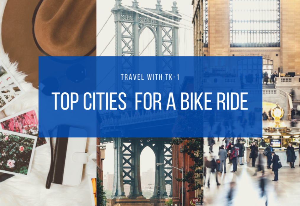 TOP 5 CYCLING CITIES AROUND THE WORLD